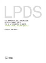 PARAULES DEL SOCIALISME, LES | 9788497796545 | OBIOLS, RAIMON | Llibreria L'Altell - Llibreria Online de Banyoles | Comprar llibres en català i castellà online - Llibreria de Girona