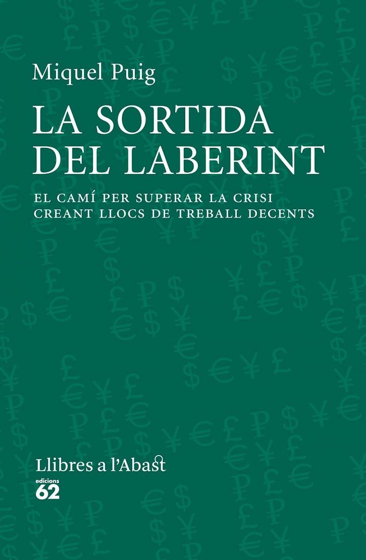 SORTIDA DEL LABERINT LA | 9788429771565 | PUIG MIQUEL | Llibreria L'Altell - Llibreria Online de Banyoles | Comprar llibres en català i castellà online - Llibreria de Girona