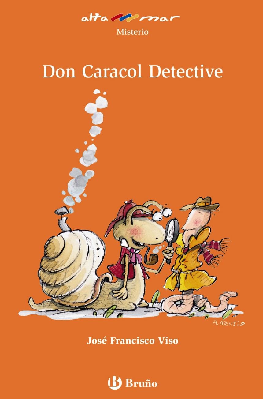 DON CARACOL DETECTIVE | 9788421693841 | FRANCISCO VISO, JOSÉ | Llibreria Online de Banyoles | Comprar llibres en català i castellà online