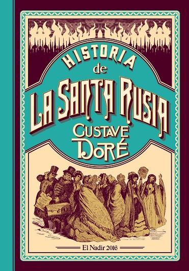 HISTORIA DE LA SANTA RUSIA | 9788494440014 | DORÉ, GUSTAVE | Llibreria Online de Banyoles | Comprar llibres en català i castellà online