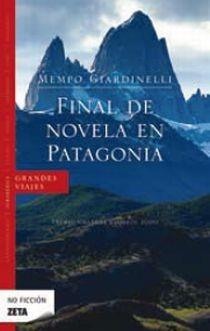 FINAL DE NOVELA EN PATAGONIA | 9788498722628 | GIARDINELLI, MEMPO | Llibreria Online de Banyoles | Comprar llibres en català i castellà online
