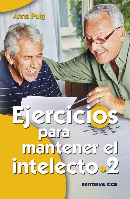 EJERCICIOS PARA MANTENER EL INTELECTO 2 | 9788490233351 | PUIG, ANA | Llibreria Online de Banyoles | Comprar llibres en català i castellà online