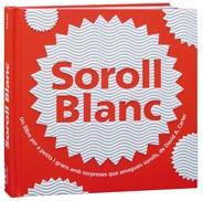 SOROLL BLANC | 9788498255539 | CARTER, DAVID A. | Llibreria Online de Banyoles | Comprar llibres en català i castellà online