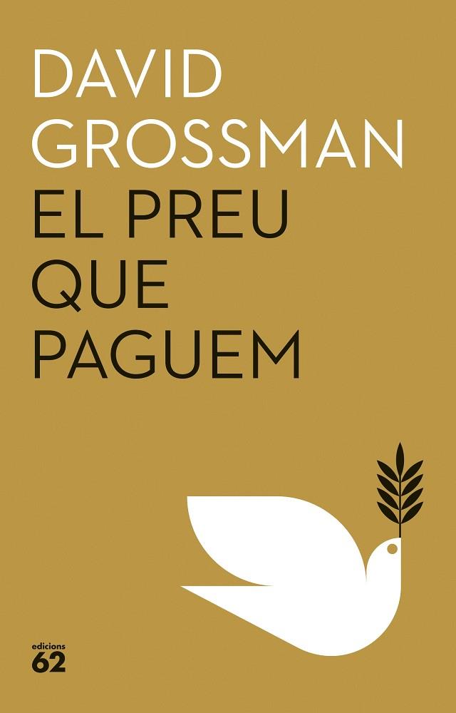 EL PREU QUE PAGUEM | 9788429781939 | GROSSMAN, DAVID | Llibreria Online de Banyoles | Comprar llibres en català i castellà online