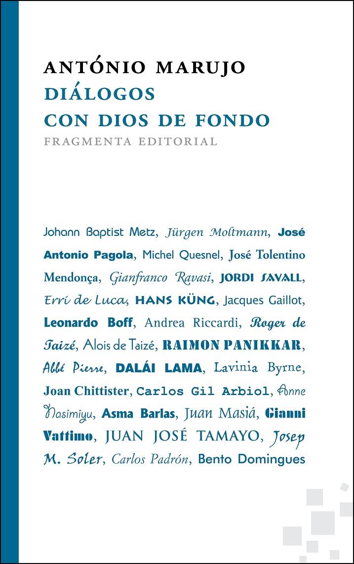 DIÁLOGOS CON DIOS DE FONDO | 9788492416660 | MARUJO, ANTÓNIO | Llibreria L'Altell - Llibreria Online de Banyoles | Comprar llibres en català i castellà online - Llibreria de Girona