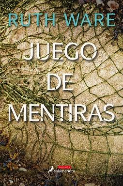 JUEGO DE MENTIRAS | 9788498388794 | WARE, RUTH | Llibreria L'Altell - Llibreria Online de Banyoles | Comprar llibres en català i castellà online - Llibreria de Girona