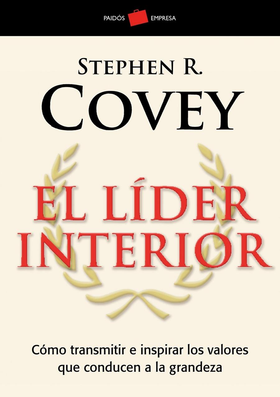 LIDER INTERIOR, EL | 9788449322709 | COVEY, STEPHEN R. | Llibreria Online de Banyoles | Comprar llibres en català i castellà online