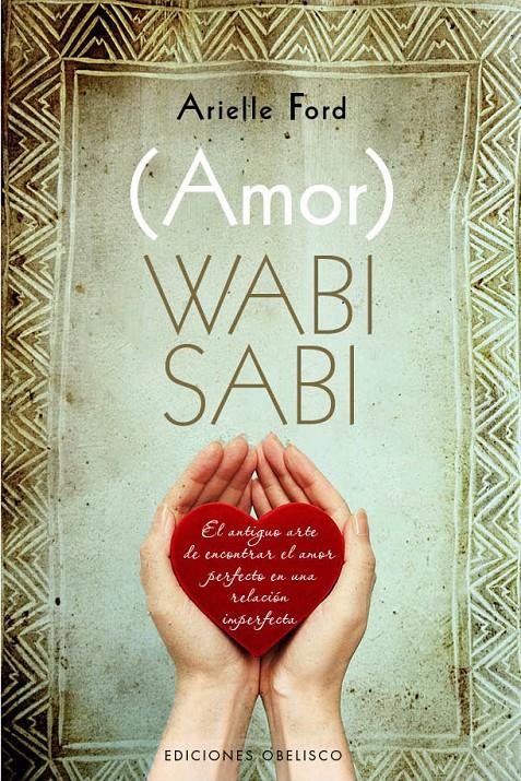 WABI SABI (AMOR) | 9788415968436 | FORD, ARIELLE | Llibreria Online de Banyoles | Comprar llibres en català i castellà online