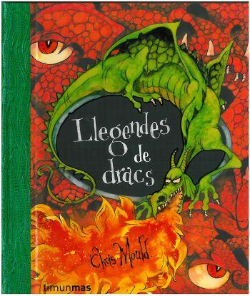 LLEGENDES DE DRACS | 9788492671274 | MOULD,CHRIS | Llibreria Online de Banyoles | Comprar llibres en català i castellà online