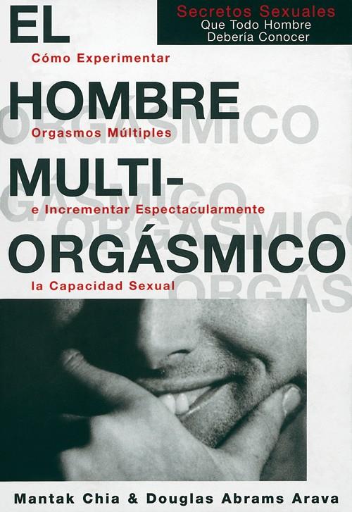 HOMBRE MULTIORGÁSMICO, EL | 9788488066541 | CHIA, MANTAK/ABRAMS, DOUGLAS | Llibreria Online de Banyoles | Comprar llibres en català i castellà online