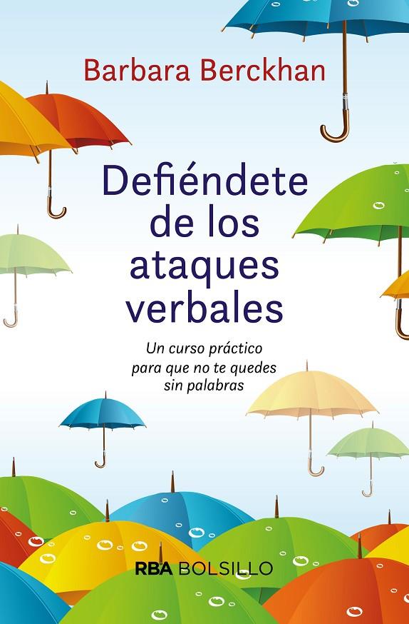 DEFIÉNDETE DE ATAQUES VERBALES (BOL) | 9788492966844 | BERCKHAN , BARBARA | Llibreria Online de Banyoles | Comprar llibres en català i castellà online