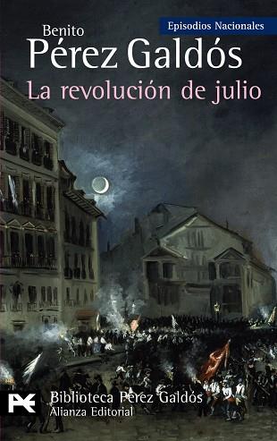 LA REVOLUCIÓN DE JULIO | 9788420662824 | PÉREZ GALDÓS, BENITO | Llibreria Online de Banyoles | Comprar llibres en català i castellà online