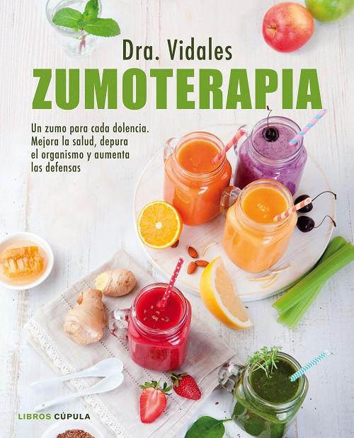 ZUMOTERAPIA | 9788448022297 | DRA. VIDALES | Llibreria Online de Banyoles | Comprar llibres en català i castellà online