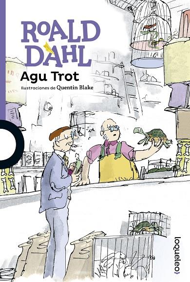 AGU TROT | 9788491221036 | DAHL, ROALD | Llibreria Online de Banyoles | Comprar llibres en català i castellà online