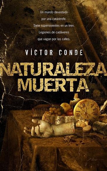 NATURALEZA MUERTA | 9788493599386 | CONDE, VICTOR | Llibreria Online de Banyoles | Comprar llibres en català i castellà online