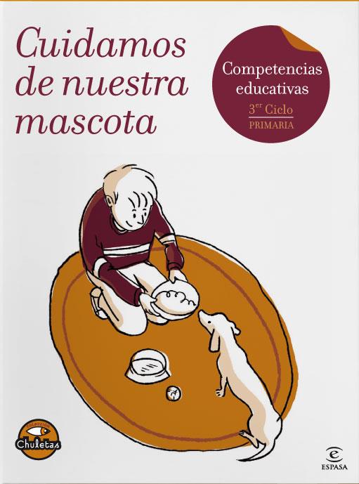CUIDAMOS DE NUESTRA MASCOTA | 9788467033120 | GABRIELA PRO | Llibreria Online de Banyoles | Comprar llibres en català i castellà online