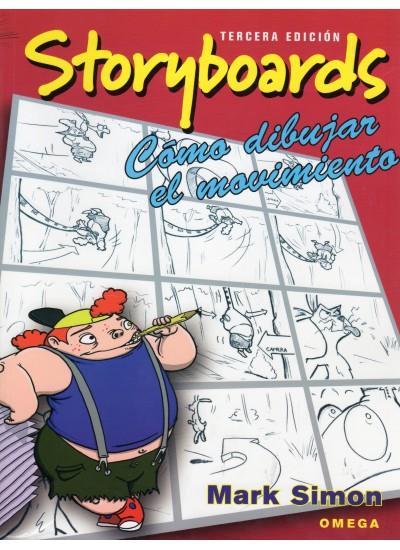 STORYBOARDS: COMO DIBUJAR EL MOVIMIENTO | 9788428214704 | SIMON MARK | Llibreria Online de Banyoles | Comprar llibres en català i castellà online