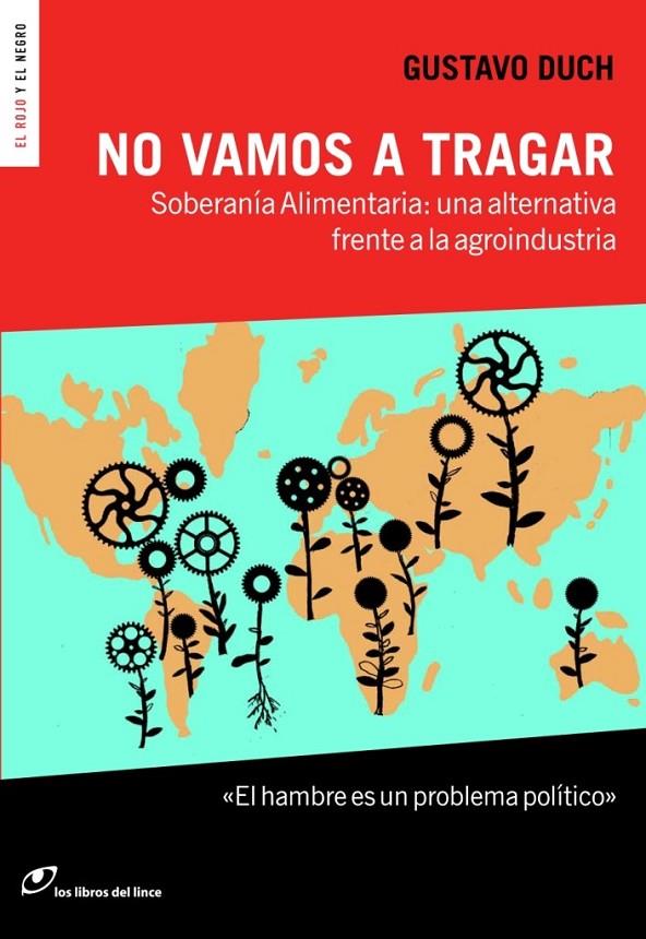 NO VAMOS A TRAGAR | 9788415070405 | DUCH, GUSTAVO | Llibreria L'Altell - Llibreria Online de Banyoles | Comprar llibres en català i castellà online - Llibreria de Girona