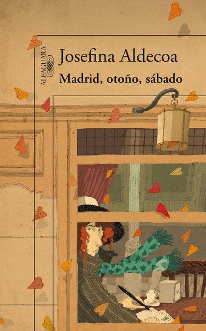 MADRID, OTOÑO, SÁBADO | 9788420411460 | ALDECOA, JOSEFINA/FOGWILL/RODRIGUEZ ALVAREZ, JOSEFINA | Llibreria L'Altell - Llibreria Online de Banyoles | Comprar llibres en català i castellà online - Llibreria de Girona