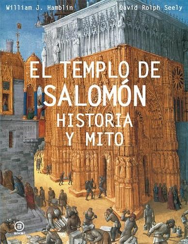TEMPLO DE SALOMÓN, EL -HISTORIA Y MITO- | 9788446029182 | HAMBLIN, WILLIAM ; ROLPH SEELY, DAVID | Llibreria Online de Banyoles | Comprar llibres en català i castellà online