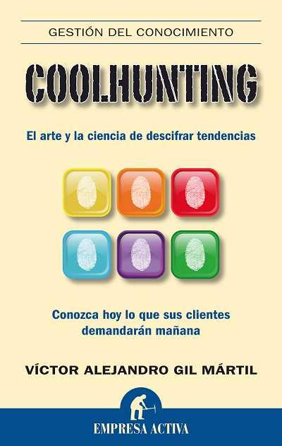 COOLHUNTING | 9788492452286 | ALEJANDR GIL MARTIL, VICTOR | Llibreria Online de Banyoles | Comprar llibres en català i castellà online