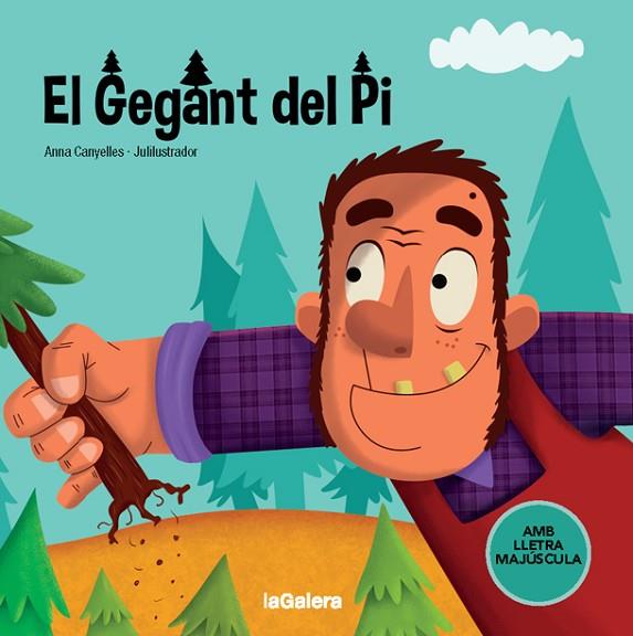 EL GEGANT DEL PI | 9788424668730 | CANYELLES, ANNA | Llibreria L'Altell - Llibreria Online de Banyoles | Comprar llibres en català i castellà online - Llibreria de Girona