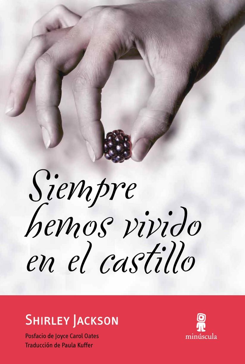 SIEMPRE HEMOS VIVIDO EN EL CASTILLO | 9788495587893 | JACKSON, SHIRLEY | Llibreria L'Altell - Llibreria Online de Banyoles | Comprar llibres en català i castellà online - Llibreria de Girona