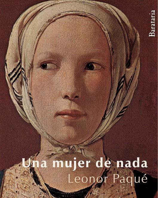 MUJER DE NADA, UNA | 9788492979066 | PAQUÉ, LEONOR | Llibreria Online de Banyoles | Comprar llibres en català i castellà online