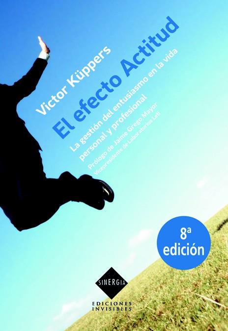 EFECTO ACTITUD, EL | 9788493910655 | KÜPPERS, VICTOR | Llibreria L'Altell - Llibreria Online de Banyoles | Comprar llibres en català i castellà online - Llibreria de Girona