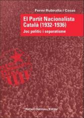 PARTIT NACIONALISTA CATALÀ( 1932-1936) | 9788423207473 | RUBIRALTA I CASAS, FERMÍ | Llibreria L'Altell - Llibreria Online de Banyoles | Comprar llibres en català i castellà online - Llibreria de Girona