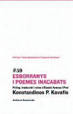 ESBORRANYS I POEMES INACABATS | 9788497663977 | KAVAFIS, KONSTANTINOS P. | Llibreria L'Altell - Llibreria Online de Banyoles | Comprar llibres en català i castellà online - Llibreria de Girona