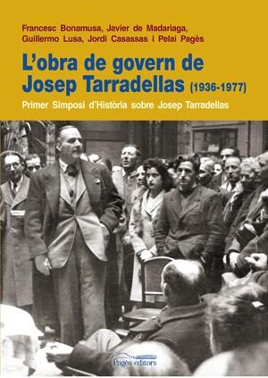 OBRA DE GOVERN DE JOSEP TARRADELLAS, L' | 9788497796613 | VVAA | Llibreria Online de Banyoles | Comprar llibres en català i castellà online