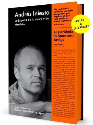LA JUGADA DE LA MEVA VIDA | 9788416665396 | ANDRÉS INIESTA | Llibreria Online de Banyoles | Comprar llibres en català i castellà online