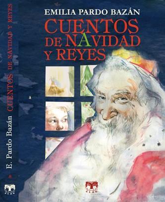 CUENTOS DE NAVIDAD Y REYES | 9788496745735 | PARDO BAZÁN, EMILIA | Llibreria Online de Banyoles | Comprar llibres en català i castellà online