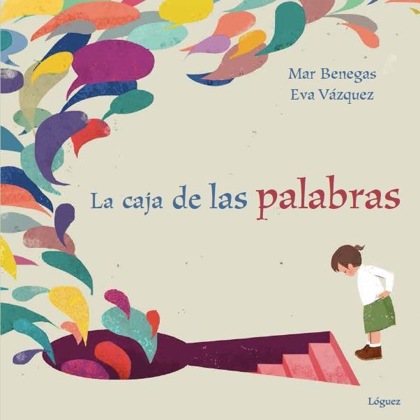 CAJA DE LAS PALABRAS, LA | 9788494230578 | BENEGAS, MAR | Llibreria L'Altell - Llibreria Online de Banyoles | Comprar llibres en català i castellà online - Llibreria de Girona