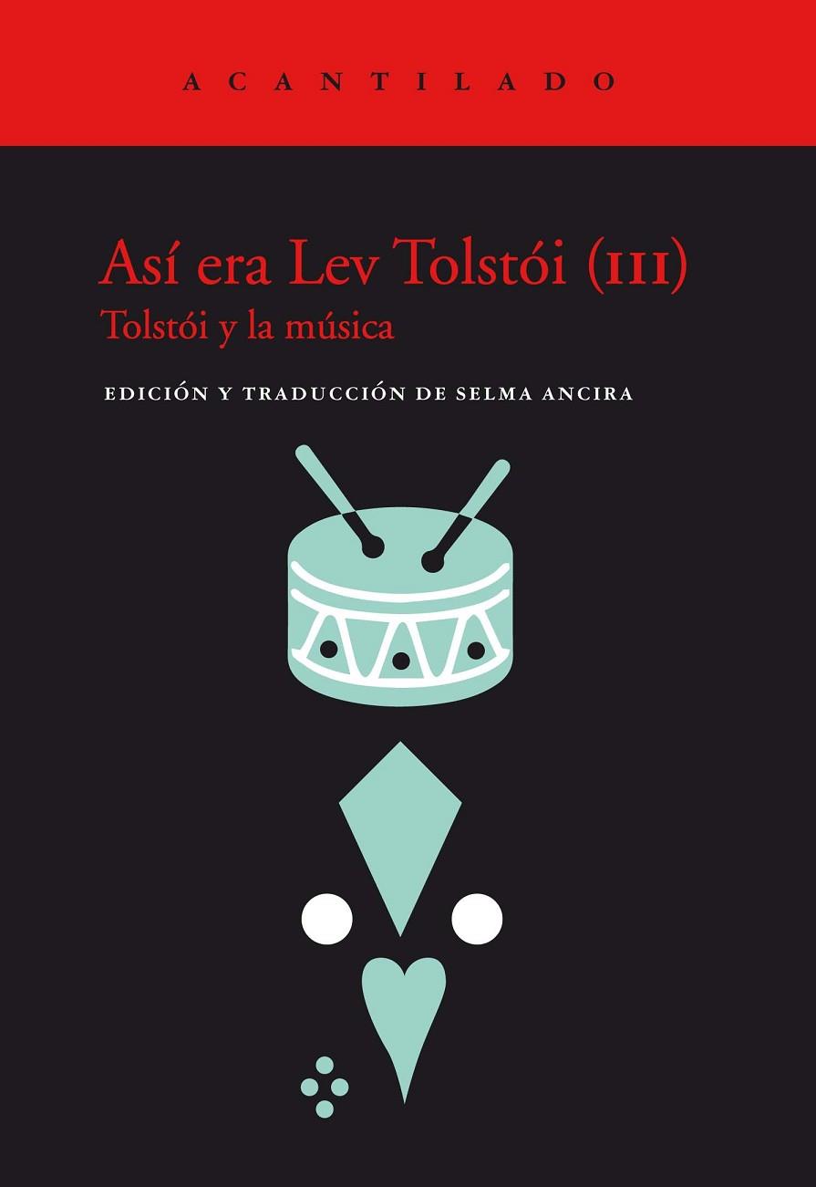 ASÍ ERA LEV TOLSTÓI (III) | 9788418370786 | TOLSTOI, LEV/ANCIRA, SELMA | Llibreria L'Altell - Llibreria Online de Banyoles | Comprar llibres en català i castellà online - Llibreria de Girona
