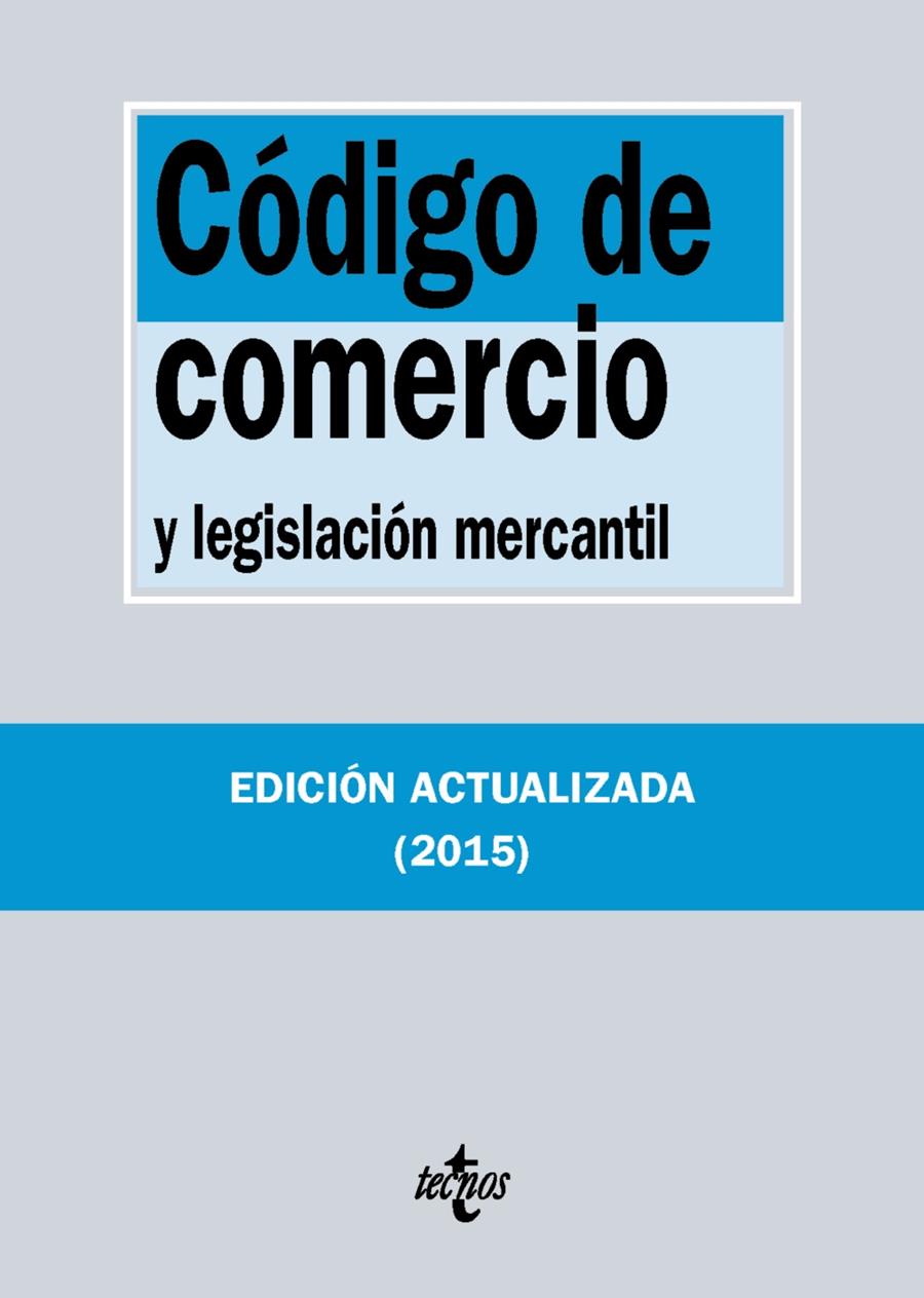 CÓDIGO DE COMERCIO Y LEGISLACIÓN MERCANTIL | 9788430966103 | EDITORIAL TECNOS | Llibreria Online de Banyoles | Comprar llibres en català i castellà online