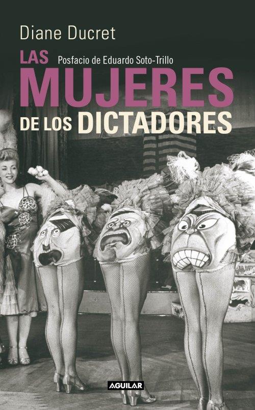 MUJERES DE LOS DICTADORES LAS (BOLSILLO) | 9788466326209 | DUCRET, DIANE | Llibreria Online de Banyoles | Comprar llibres en català i castellà online