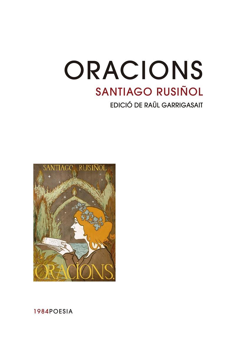ORACIONS | 9788416987313 | RUSIÑOL I PRATS, SANTIAGO | Llibreria L'Altell - Llibreria Online de Banyoles | Comprar llibres en català i castellà online - Llibreria de Girona
