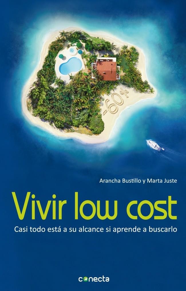 VIVIR LOW COST | 9788493914530 | JUSTE,MARTA | Llibreria Online de Banyoles | Comprar llibres en català i castellà online