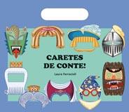 CARETES DE CONTE! | 9788498255577 | FERRACIOLI, LAURA | Llibreria L'Altell - Llibreria Online de Banyoles | Comprar llibres en català i castellà online - Llibreria de Girona