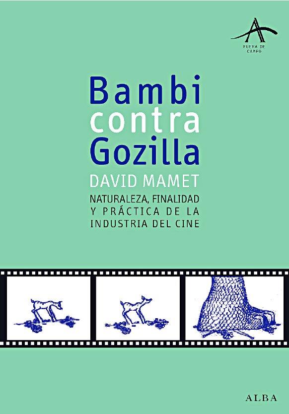 BAMBI CONTRA GODZILLA | 9788484283898 | MAMET, DAVID | Llibreria Online de Banyoles | Comprar llibres en català i castellà online