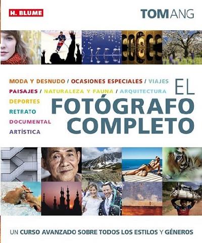FOTOGRAFO COMPLETO, EL | 9788496669673 | ANG,TOM | Llibreria Online de Banyoles | Comprar llibres en català i castellà online