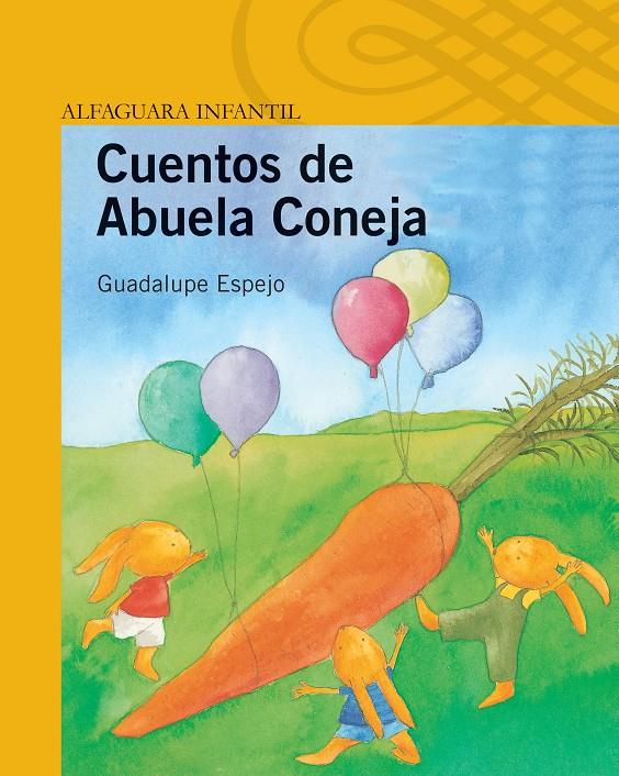 CUENTOS DE LA ABUELA CONEJA | 9788420471259 | ESPEJO, GUADALUPE | Llibreria Online de Banyoles | Comprar llibres en català i castellà online