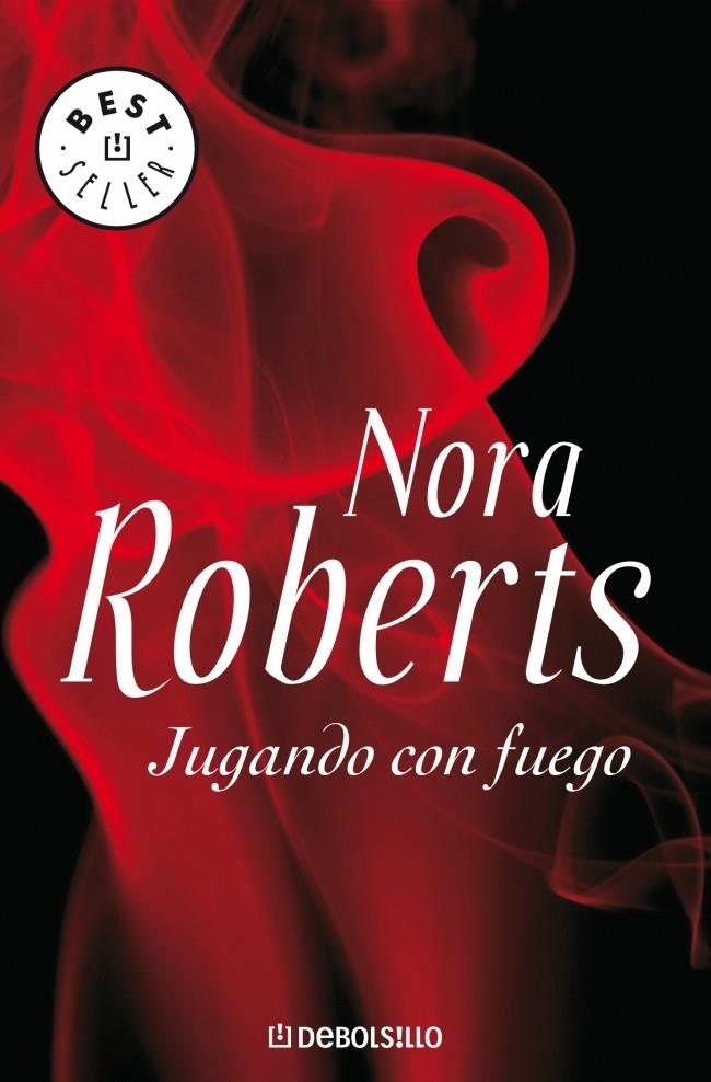 JUGANDO CON FUEGO | 9788483467695 | ROBERTS, NORA | Llibreria Online de Banyoles | Comprar llibres en català i castellà online