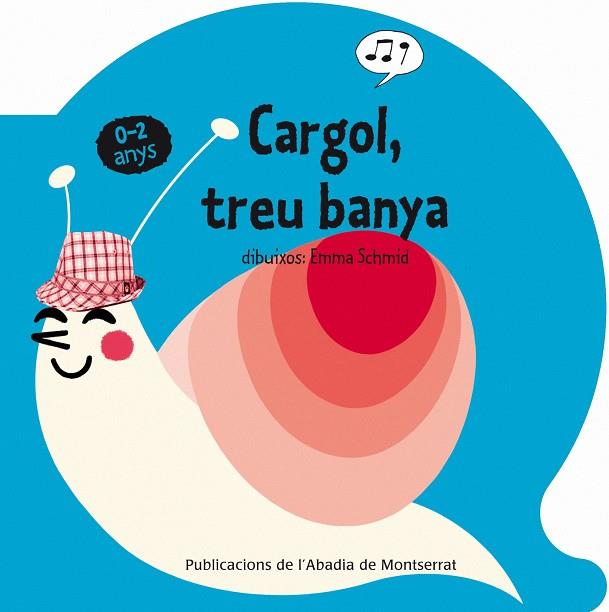 CARGOL, TREU BANYA | 9788498834055 | ANÓNIMO | Llibreria Online de Banyoles | Comprar llibres en català i castellà online