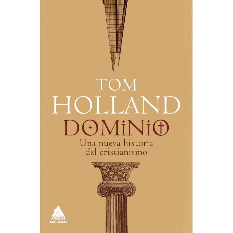 DOMINIO | 9788417743512 | HOLLAND, TOM | Llibreria Online de Banyoles | Comprar llibres en català i castellà online