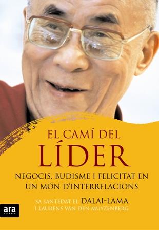 CAMI DEL LIDER, EL | 9788492406814 | DALAI LAMA | Llibreria Online de Banyoles | Comprar llibres en català i castellà online