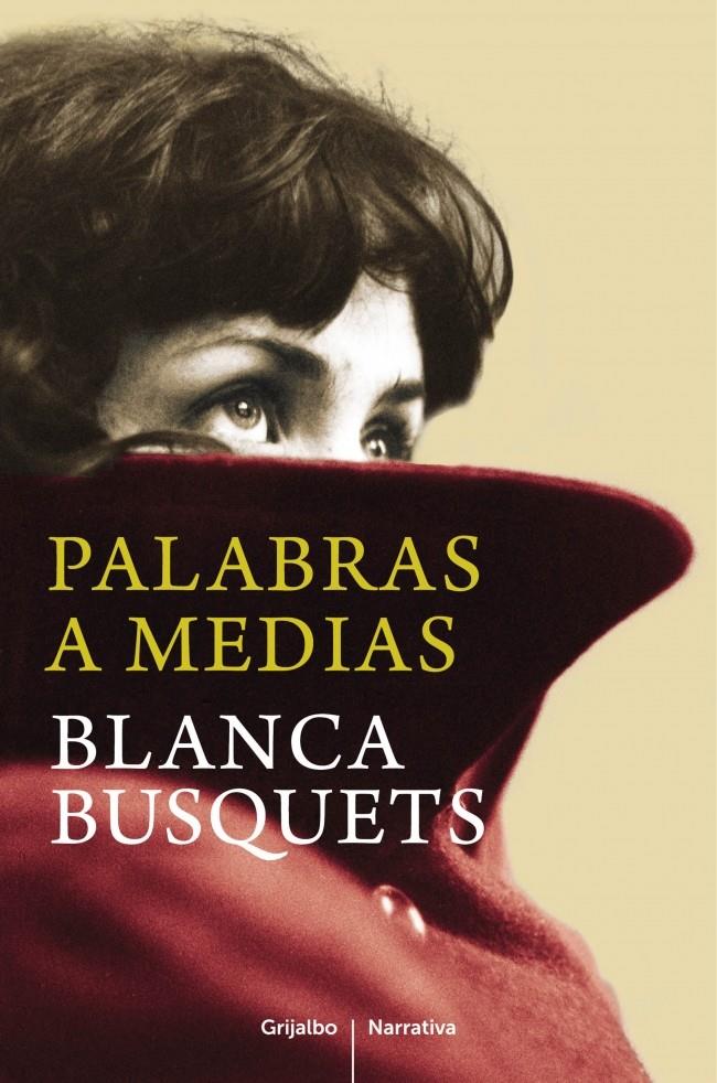 PALABRAS A MEDIAS | 9788425352621 | BUSQUETS,BLANCA | Llibreria Online de Banyoles | Comprar llibres en català i castellà online