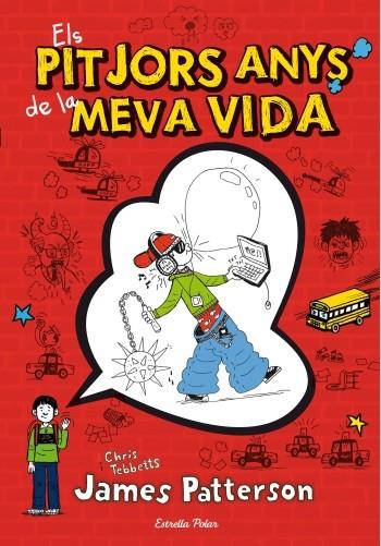 PITJORS ANYS DE LA MEVA VIDA ELS | 9788499329017 | PATTERSON JAMES  | Llibreria L'Altell - Llibreria Online de Banyoles | Comprar llibres en català i castellà online - Llibreria de Girona